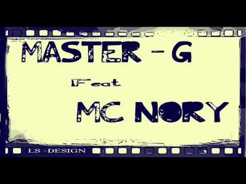 Master - G Ft Mc Nory - Du Me Kon Me Ty (Official Song)