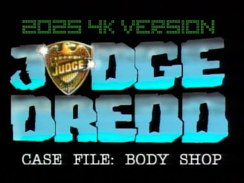 Judge Dredd: The Body Shop (1992 fan film) 4K version