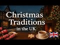 Christmas Traditions In The UK