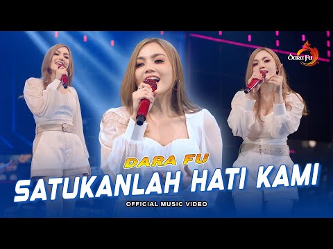 SATUKANLAH HATI KAMI - Dara Fu | Poppy Mercury Hits | Dangdut Koplo (Official Music Video)