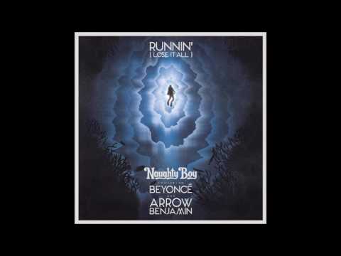 Naughty Boy - Runnin' (Lose It All) ft. Beyoncé (DJ Aron Remix)