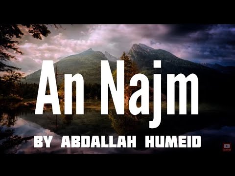 Surah An-Najm By Abdallah Humeid