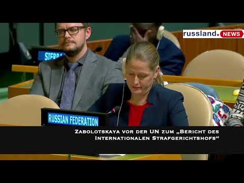 Zabolotskaya vor der UN zum „Bericht des Internationalen Strafgerichtshofs“
