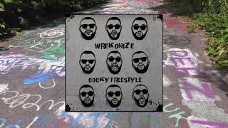 Wrekonize - Cocky (Freestyle)