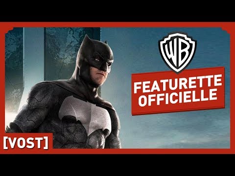 Justice League - Batman - Featurette Officielle (VOST)