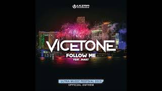 Vicetone - Follow Me