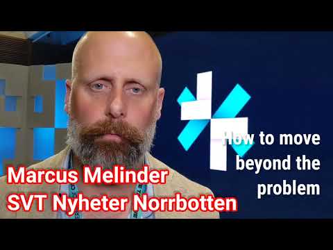 Marcus Melinder of SVT Nyheter Norrbotten on Constructive Journalism