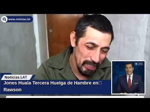 Jones Huala: Tercera Huelga de Hambre en Rawson