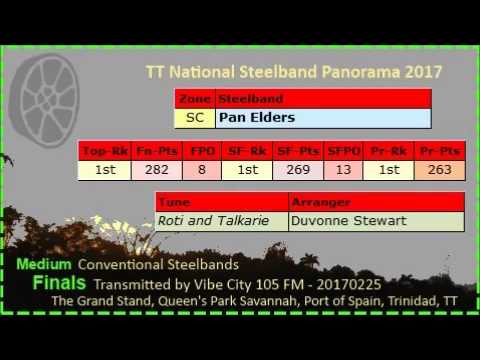 Pano Finals Medium 2017 - Pan Elders Steel Orchestra - Roti and Talkarie (Arr Duvonne Stewart)