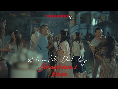 DARKO LAZIC i ANDREANA CEKIC - JOS UVEK SAM SA TOBOM (OFFICIAL VIDEO 2021)
