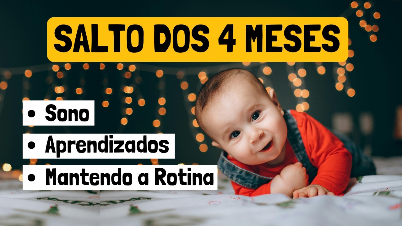 Salto de Desenvolvimento (Bebê de 4 Meses): Como Manter a Rotina Equilibrada