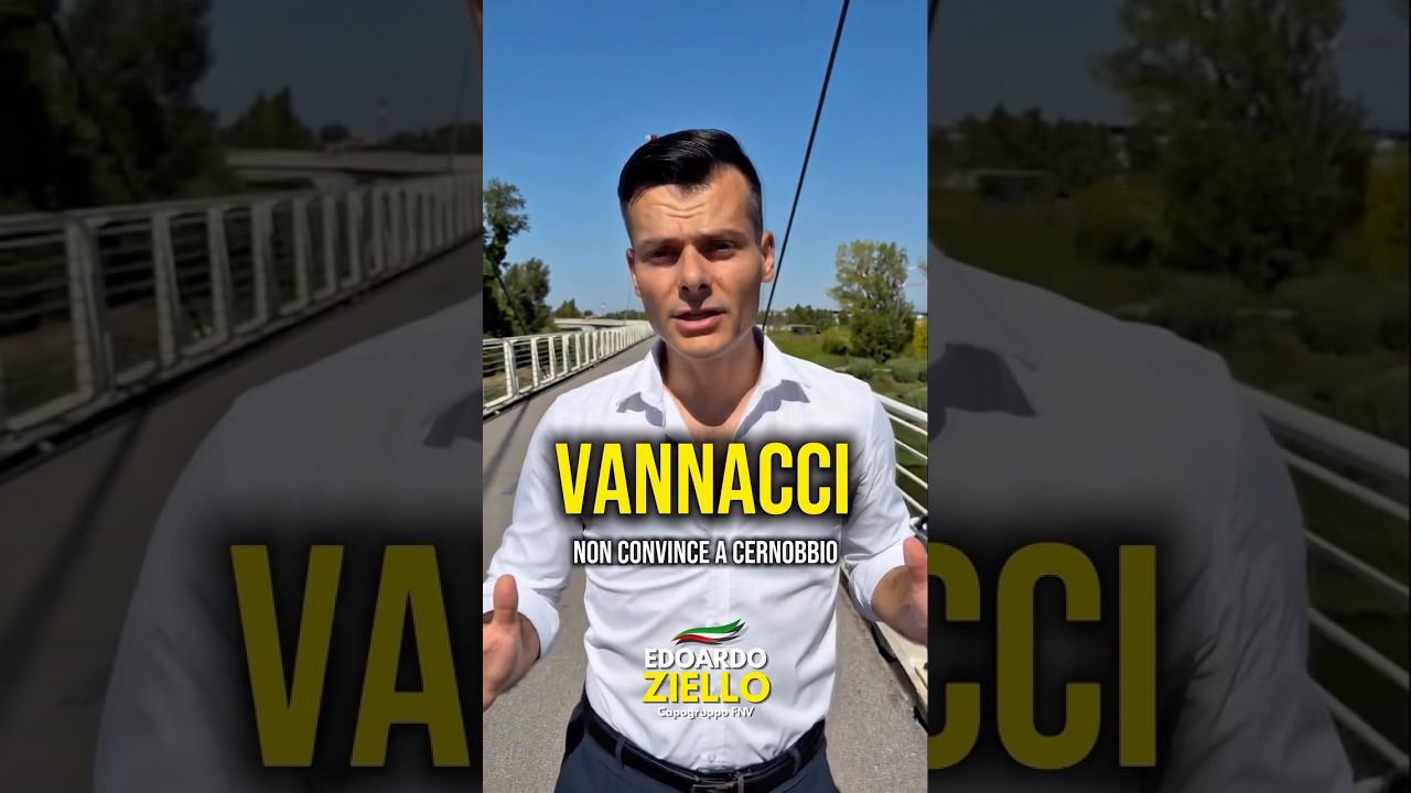 ZIELLO: "CERNOBBIO E VANNACCI, PERCHÉ GLI ATTACCHI DEI GIORNALI DIMOSTRANO LA SUA REALE FORZA"