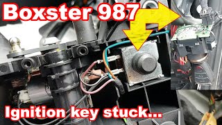 Porsche Boxster 987 key stuck in the ignition... Fault finding and repair.