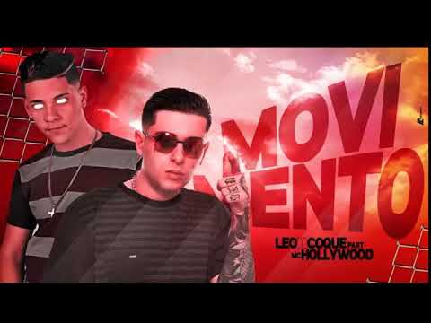 LEO DO COQUE E MC HOLLYWOOD - MOVIMENTO MÚSICA NOVA