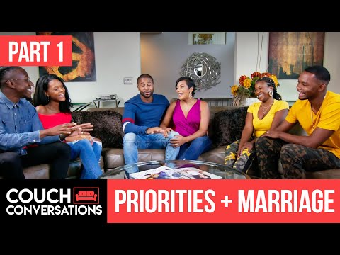 What Should Be the Top Priorities In Marriage? | Part 1 | Couch Conversations | S2 E1