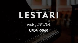 Download lagu LESTARI // Wahyu F Giri // KARAOKE PIANO AKUSTIK NADA CEWE ( FEMALE ) mp3 Download lagu LESTARI // Wahyu F Giri // KARAOKE PIANO AKUSTIK NADA CEWE ( FEMALE ) mp3