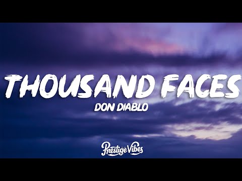 Don Diablo - Thousand Faces (Lyrics) ft. Andy Grammer