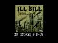 ILL BILL - "I'M A GOON"