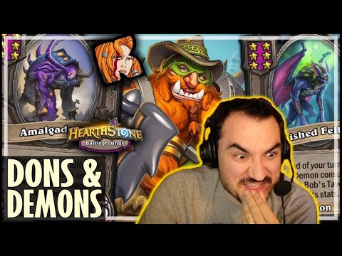 DONS INTO DEMONS! - Hearthstone Battlegrounds
