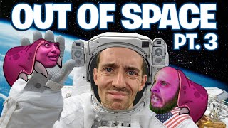 Out of Space Part 3 - Funhaus Gameplay