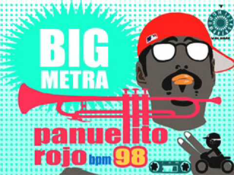 Big Metra Pañuelito Rojo Full Version