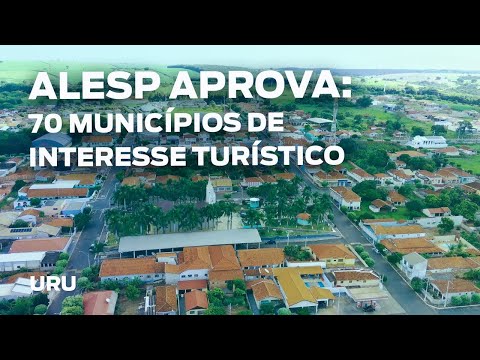 Alesp aprova título de interesse turístico para o município de Uru