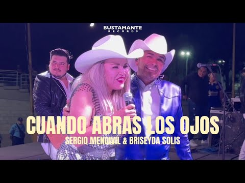 Cuando abras los ojos - en VIVO - Briseyda Solis y Sergio Mendivil