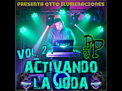 ACTIVANDO LA JODA VOL. 2 #DjDadyPereyra 2020