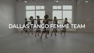 "De Floreo" DALLAS TANGO FEMME TEAM choreographed by Celina Rotundo