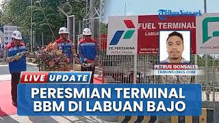 Fuel Terminal Labuan Bajo Diresmikan, Solusi Ketersediaan BBM di Kota Pariwisata Super Prioritas