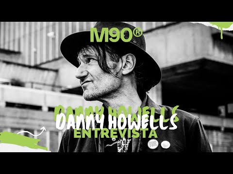 Entrevista al DJ/Productor DANNY HOWELLS (En Español)