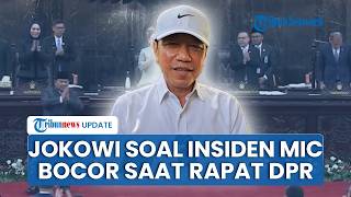 Respons Jokowi seusai Insiden Mic Bocor saat Rapat DPR RI soal 