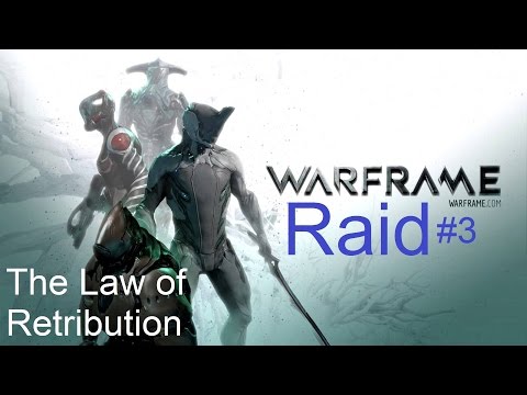Warframe Raid, Teil 3 - The Law of Retribution - (deutsch/german) [HD/1080p]