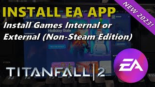 Steam Deck: Installing EA App - Configure, Install Game Internally and Externally (New for 2023)