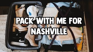Pack with me for Nashville // showing you my outfits + what I am bringing + fall outfit ideas
