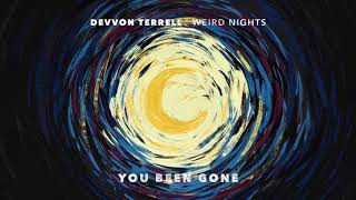 Devvon Terrell - You Been Gone (Official Audio)