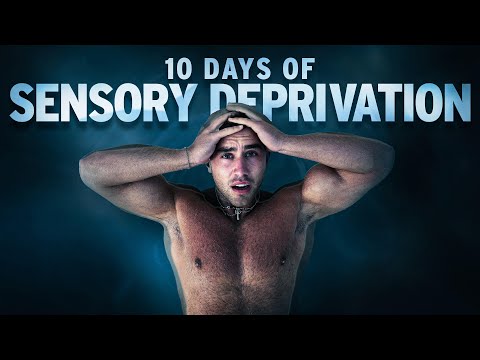I survived 10 Days of SENSORY DEPRIVATION | CRAZY RESULTS 😱