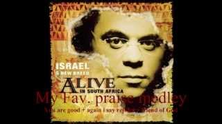 Israel Houghton praise medley : Israel +New breed- alive in south africa