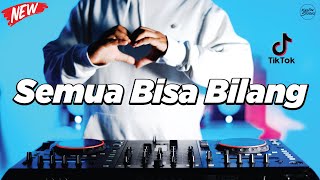 Download lagu DJ SEMUA BISA BILANG CINTA - REMIX NOSTALGIA VIRAL FULLBASS TERBARU 2025 DJ KEVIN mp3