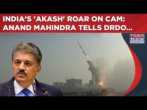 Akash NG Missile Test On Cam: Anand Mahindra Reacts, Tells DRDO This On 'DEW, Laser' Weapons