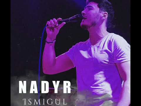 Nadyr ismigul