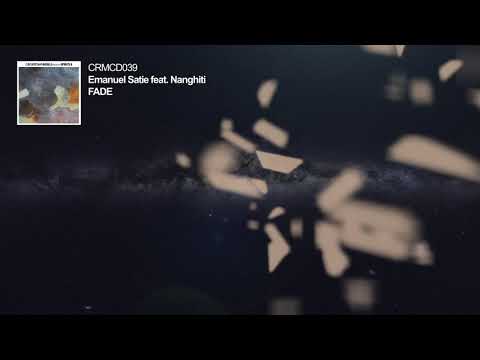 Emanuel Satie - Fade feat. Nanghiti