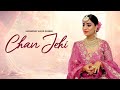 Chan Jehi  Official Song | Mankirat Pannu | New Punjabi Song 2024