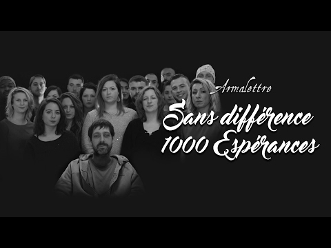 Armalettre - Sans Différence, 1000 Espérances
