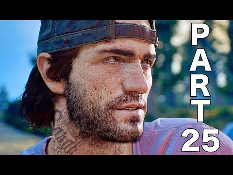 DAYS GONE Gameplay Walkthrough Part 25