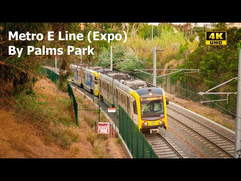 ⁴ᴷ⁶⁰ LA Metro | E Line (Expo) trains by Palms Park