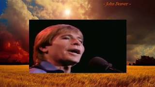 John Denver ~ Matthew ~ Baz..