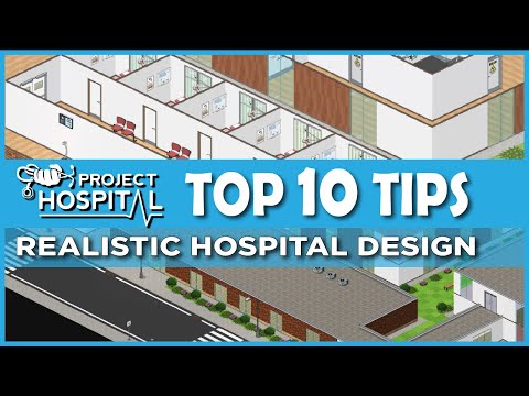 10 tips for realistic design | Project Hospital