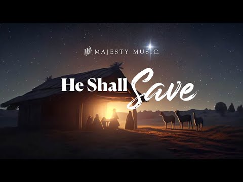 He Shall Save - Adam & Megan Morgan (Lyric Video)