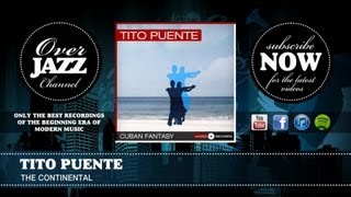 Tito Puente - The Continental (1959)